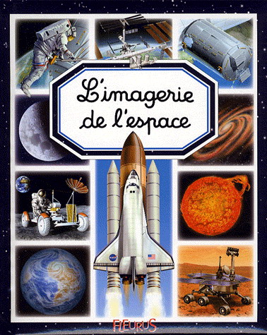 L&#39;Imagerie de l&#39;espace - EMILIE BEAUMONT - MARIE-RENEE PIMONT