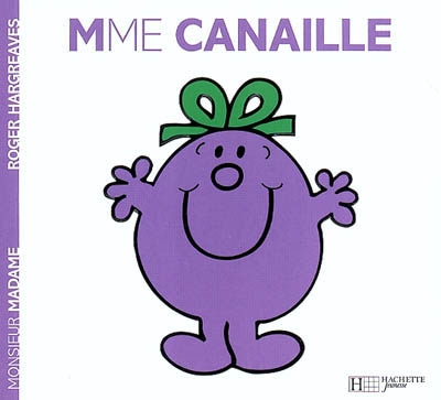 Mme Canaille - ROGER HARGREAVES