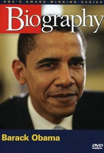 Biography: Barack Obama - 