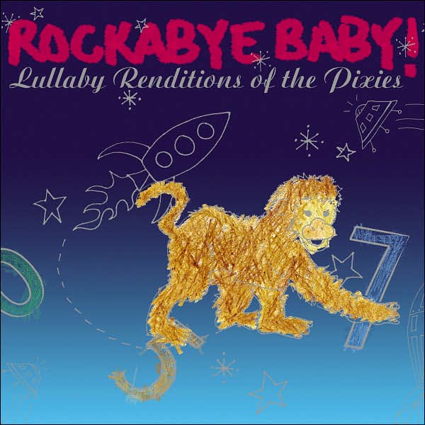 Rockabye Baby: The Pixies - COMPILATION