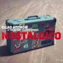 Nostalgico - ATZMON GILAD
