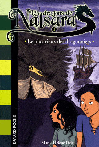 Le Plus vieux des Dragonniers #02 - MARIE-HELENE DELVAL - ALBAN MARILLEAU