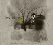 Les Arbres - BERNIER NICOLAS