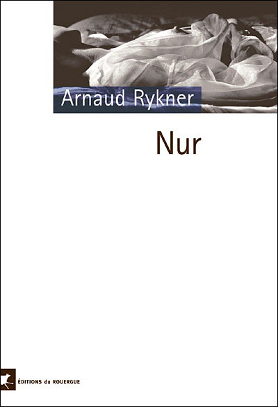 Nur - ARNAUD RYKNER
