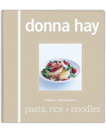 Simple essentials: pasta/rice/noodles - DONNA HAY