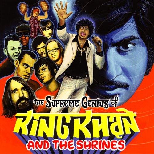 The Supreme genius - KING KHAN & THE SHRINES