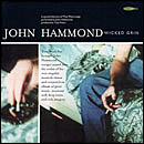 Wicked Grin - HAMMOND JOHN JR