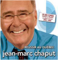 Réussir au Québec - JEAN-MARC CHAPUT
