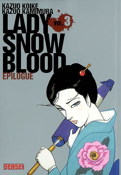 Lady Snow Bloo #03 + cale - KAZUO KOIKE - KAZUO KAMIMURA