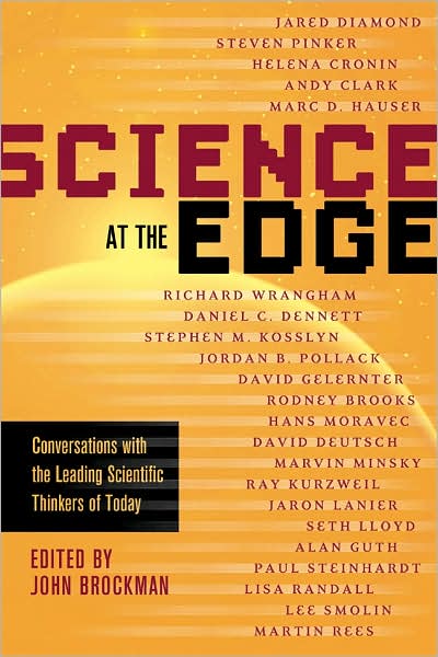 Science at the edge - JOHN BROCKMAN & AL