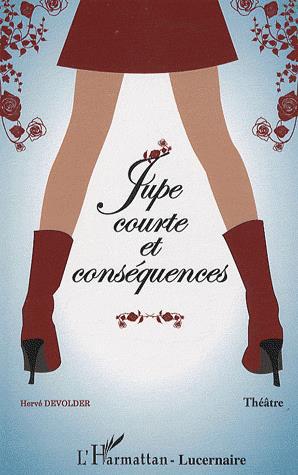 Jupe courte et conséquences - COLLECTIF