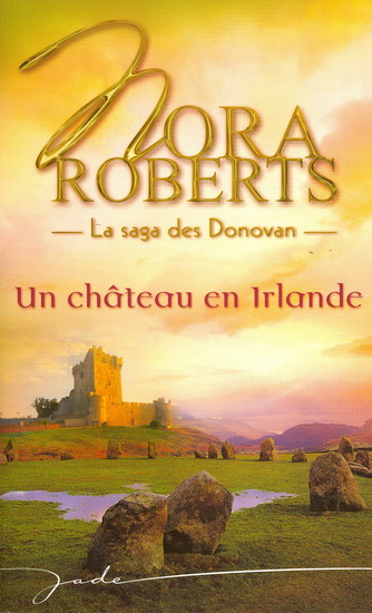 Un château en Irlande - NORA ROBERTS