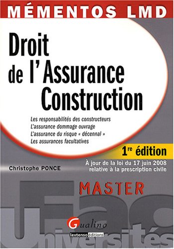 Droit de l&#39;assurance construction - CHRISTOPHE PONCE