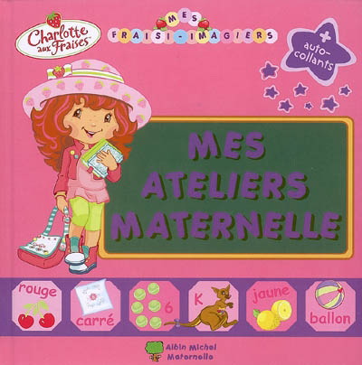Mes ateliers maternelle - COLLECTIF