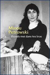 Prends-moi dans tes bras - MINOU PETROWSKI
