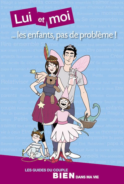 Lui et moi...enfants, pas de problème! - FLORENCE MARTIN