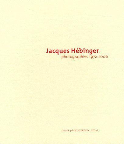 Monographie - JACQUES HEBINGER