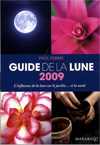 Guide 2009 de la Lune - PAUL FERRIS