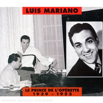 Prince de l'opérette 1939-52 (2CD) - LUIS MARIANO