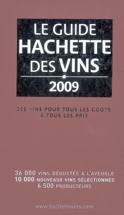 Le Guide Hachette des vins 2009 - COLLECTIF
