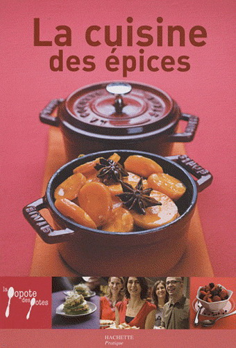 La Cuisine des épices - LAURENCE DU TILLY & AL