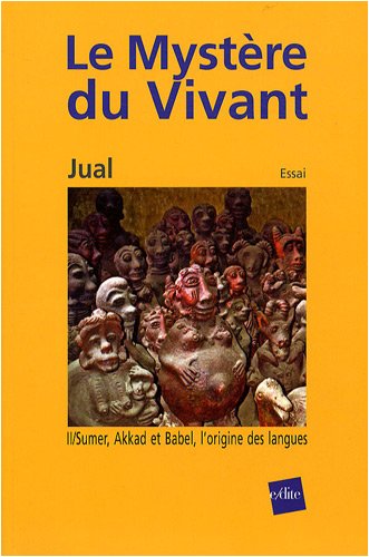 Sumer Akkad et Babel - JUAL