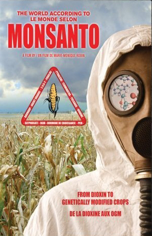 Le Monde selon Monsanto - ROBIN MARIE-MONIQUE