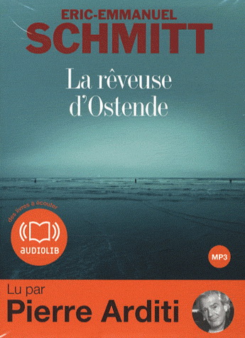 La Rêveuse d'Ostende - SCHMITT ERIC-EMMANUEL