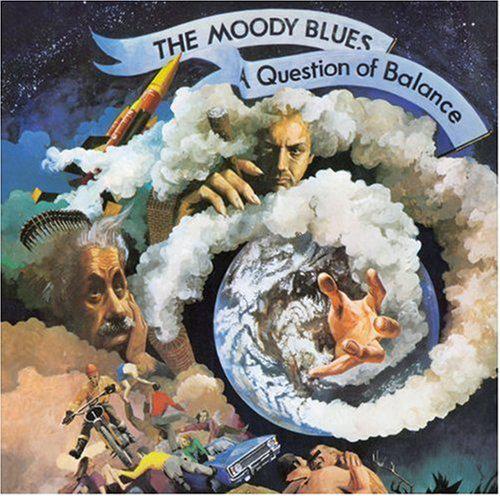 A question  of balance - MOODY BLUES (THE)