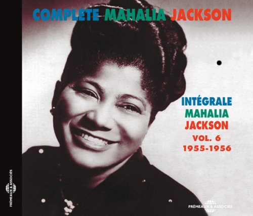 Intégrale Mahalia Jackson V.6 1955-56 - JACKSON MAHALIA
