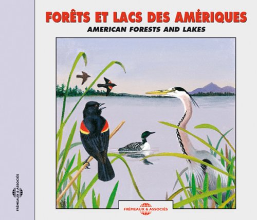 Forêts et lacs d&#39;Amérique - COMPILATION