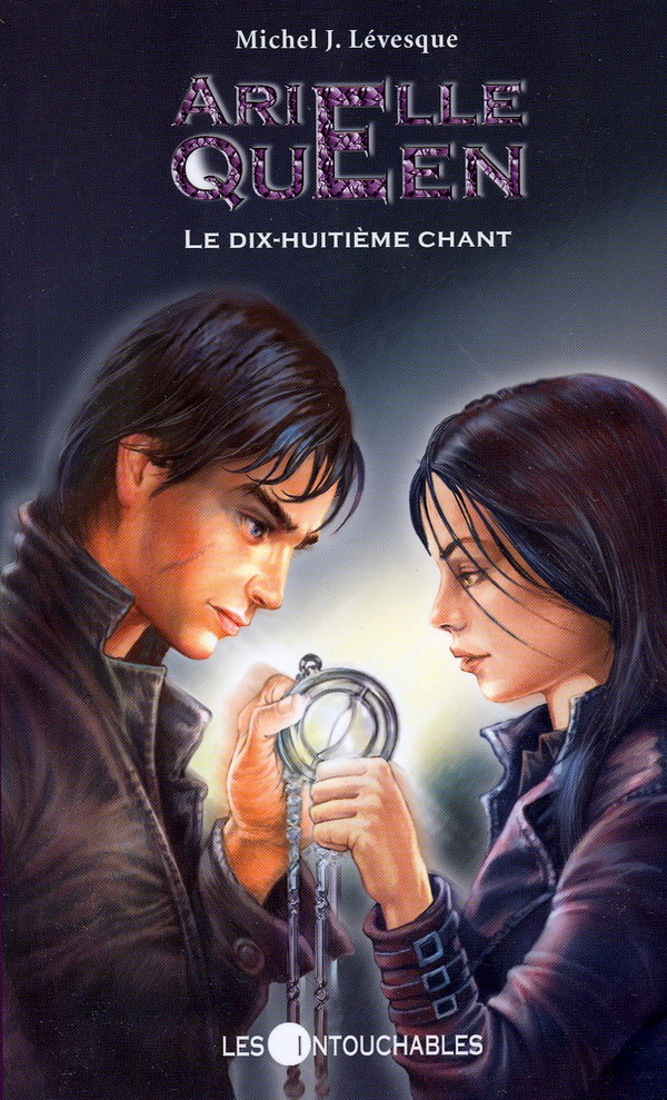 Le Dix-huitième chant #06 - MICHEL J LEVESQUE