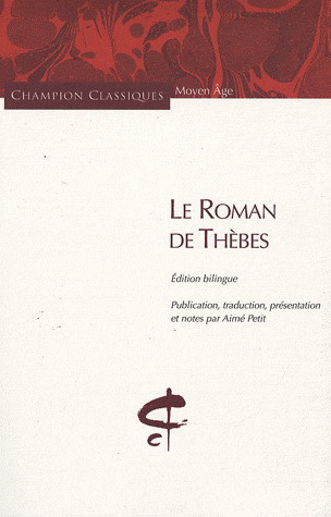 Le Roman de Thèbes - ANONYME
