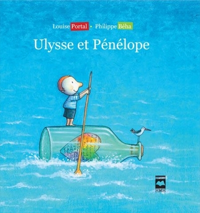 Ulysse et Pénélope - LOUISE PORTAL - PHILIPPE BEHA