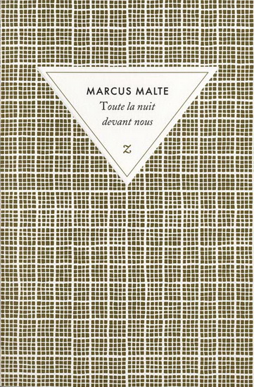 Toute la nuit devant nous - MARCUS MALTE