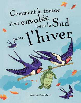 Comment la tortue s&#39;est envolée vers... - COLLECTIF