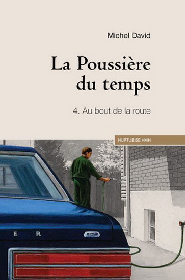 Poussière du temps T.04 Au bout.. route - MICHEL DAVID