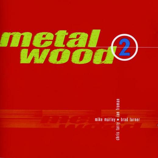 Metalwood 2 - METALWOOD
