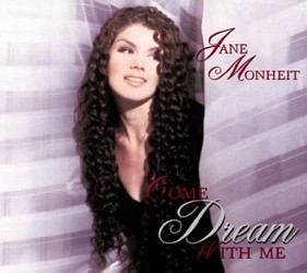 Come Dream With Me - MONHEIT JANE