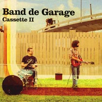 Cassette II - BAND DE GARAGE