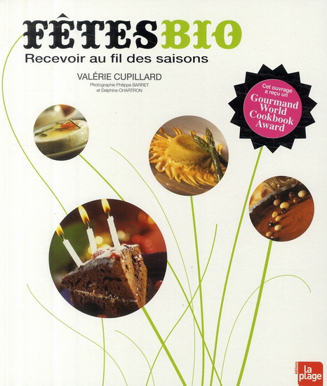 Fêtes bio - VALERIE CUPILLARD
