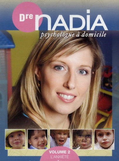 Dre Nadia psychologue, V.2: l&#39;anxiété - DRE NADIA PSYCHOLOGUE A DOMICILE