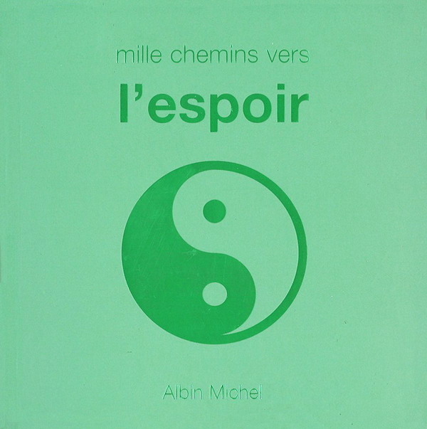 Mille chemins vers l&#39;espoir - JEANNE GARTON