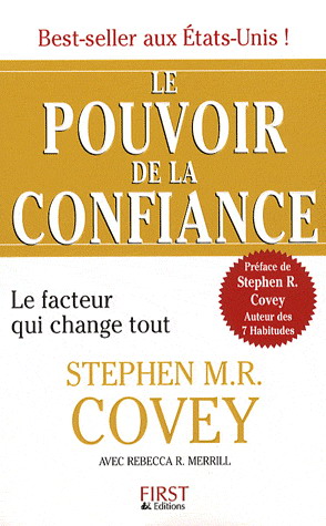 Le Pouvoir de la confiance - STEPHEN R COVEY