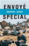 Envoyé spécial - MICHEL JEAN