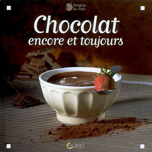 Chocolat: encore et toujours - JULIE SOUCAIL