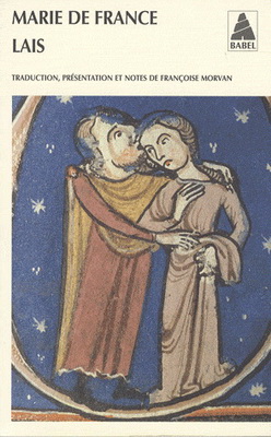 Lais de Marie de France - MARIE DE FRANCE