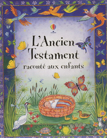 L&#39;Ancien Testament raconté aux enfants - COLLECTIF