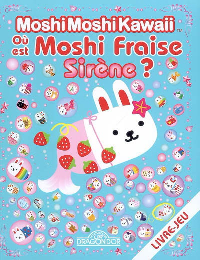 Moshi Fraise sirène - GAKKEN