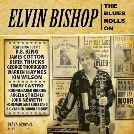 The Blues rolls on - BISHOP ELVIN